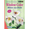 Bastelbuch Window Color - Blüten aus Draht, von A. Massenkeil & P. Panesar